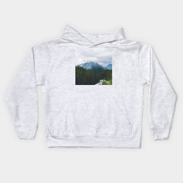 The Mountains Are Calling Typography Design Kids Hoodie by Admkng